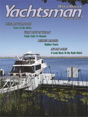 Bay & Delta Yachtsman Magazine Subscription